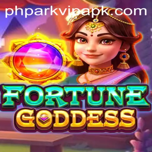 Exploring the Enchanting World of FORTUNEGODDESS and the PHPark VIP APK