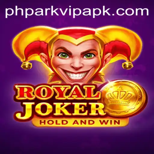 Exploring the Exciting World of Royaljoker and PHPark VIP APK