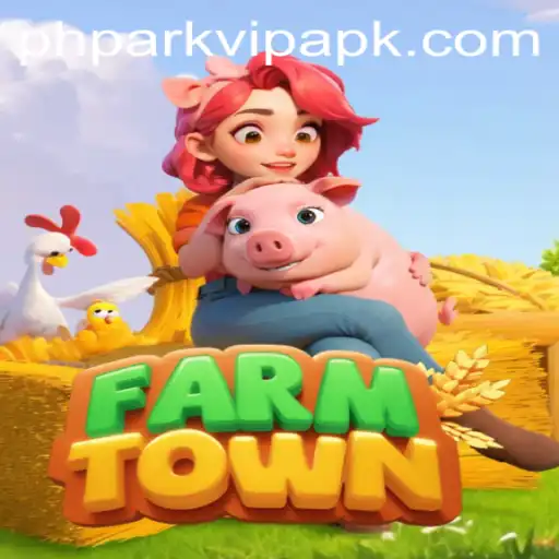 FarmTown: A Journey into Virtual Farming with Phpark VIP APK